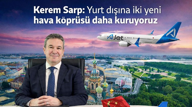 AJET'TEN İKİ YENİ ROTA
