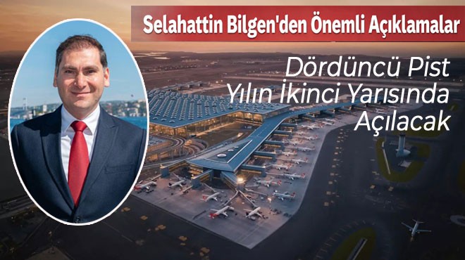 BİLGEN'DEN ÖNEMLİ AÇIKLAMALAR