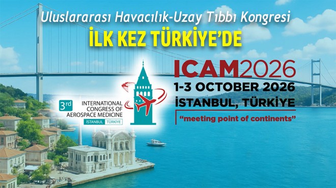 ICAM-2026 İSTANBUL’DA YAPILACAK