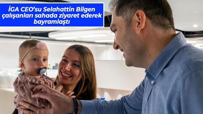 İGA'DA BAYRAMLAŞMA
