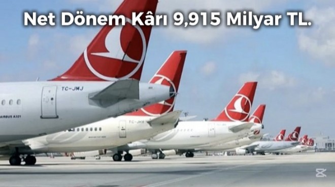 THY'DE İLK ÇEYREK SONUÇLARI