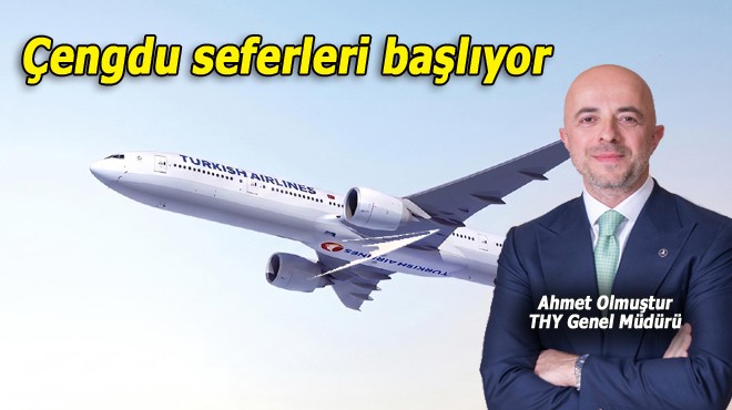 THY'NİN ÇİN'DEKİ YENİ ROTASI